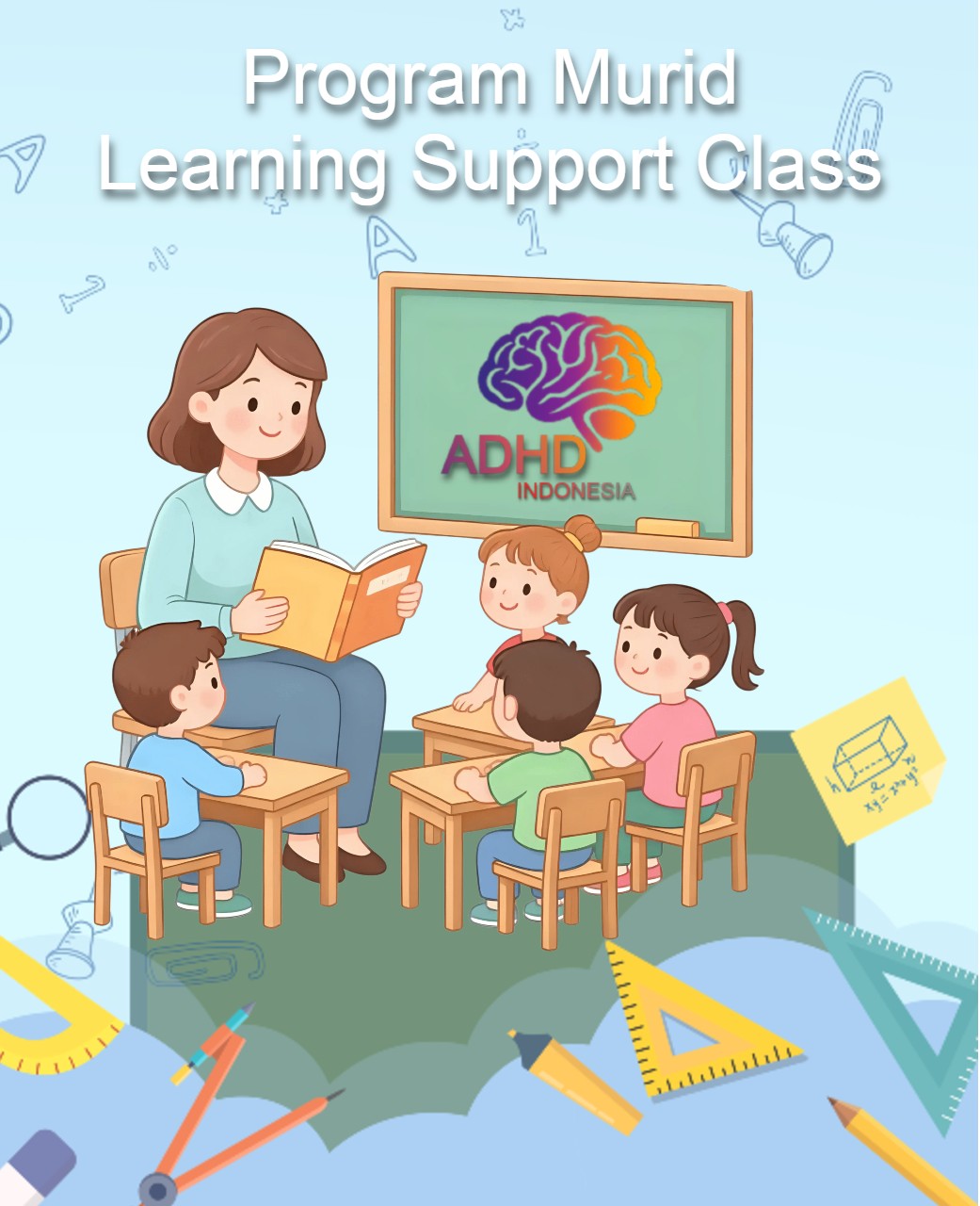 Program ADHD Indonesia Kabupaten Lombok Barat Kelas Pendampingan Belajar (Learning Support Class)