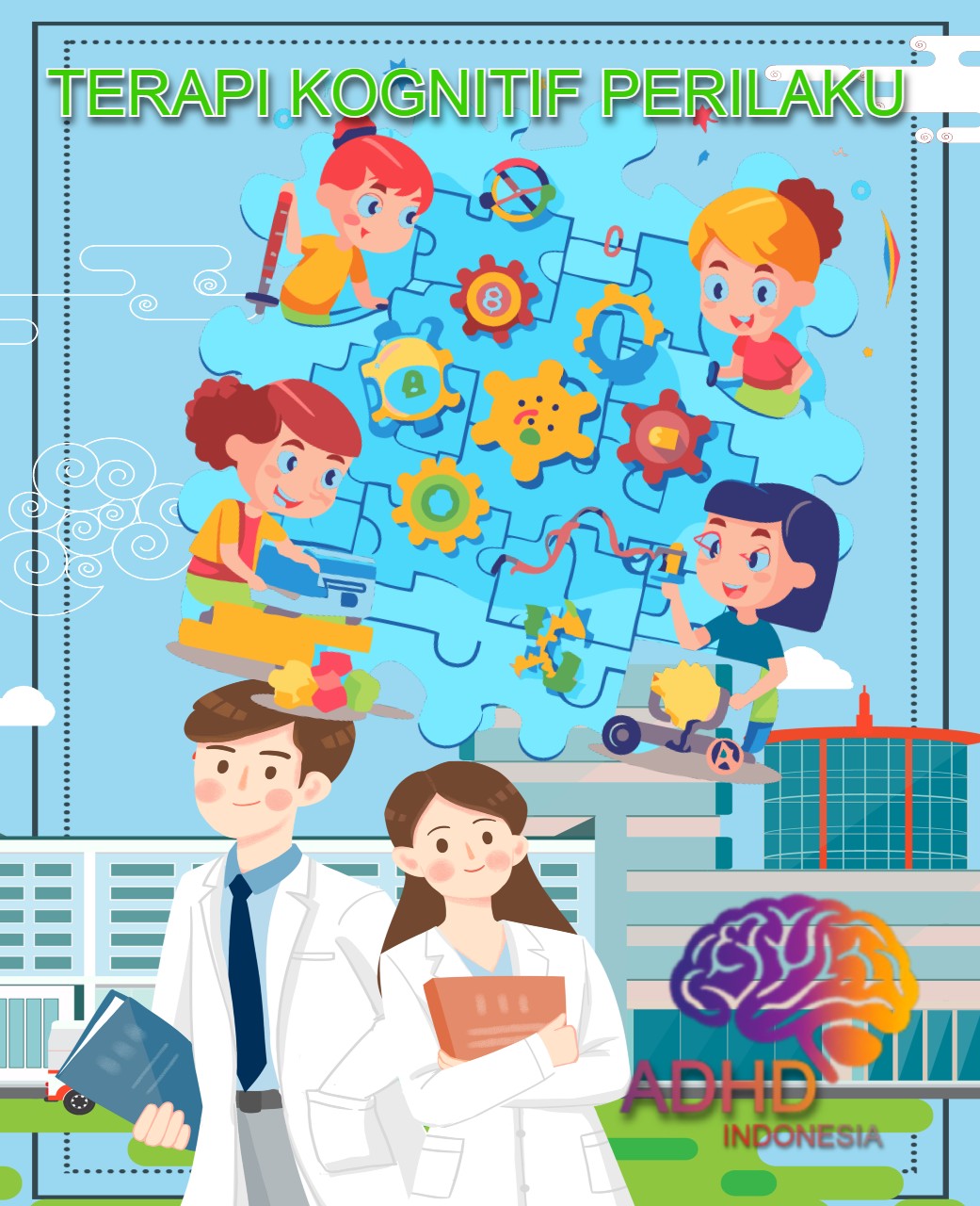 Terapi Kognitif Perilaku (Cognitive Behavioral Therapy / CBT) untuk ADHD Di Kabupaten Lombok Barat